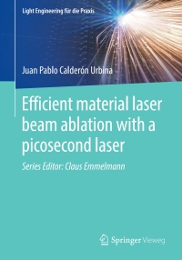 Cover image: Efficient material laser beam ablation with a picosecond laser 9783662618851