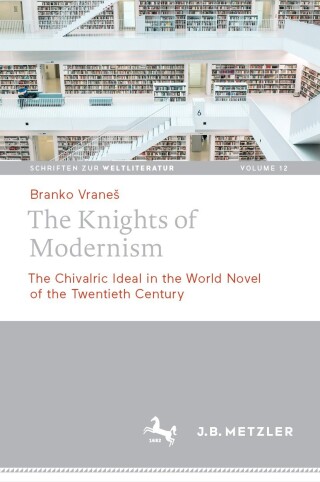 Cover image: The Knights of Modernism 9783662619315
