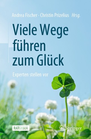 Cover image: Viele Wege führen zum Glück 1st edition 9783662619780