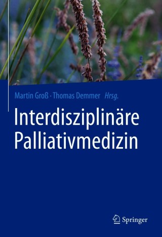 Cover image: Interdisziplinäre Palliativmedizin 9783662620106
