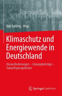 Cover image: Klimaschutz und Energiewende in Deutschland 9783662620212