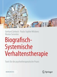 Cover image: Biografisch-Systemische Verhaltenstherapie 9783662620670