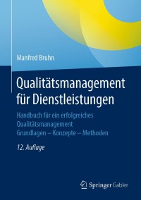 Cover image: Qualitätsmanagement für Dienstleistungen 12th edition 9783662621196
