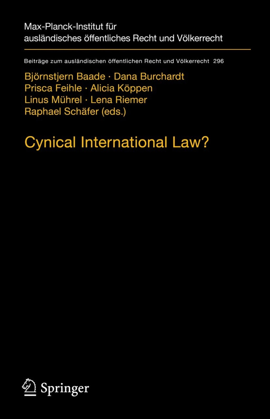 Cynical International Law? Abuse and Circumvention in Public International and European Law 1st Edition
