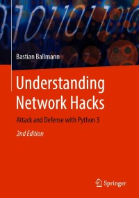 Titelbild: Understanding Network Hacks 2nd edition 9783662621561