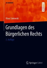 Cover image: Grundlagen des Bürgerlichen Rechts 5th edition 9783662621967