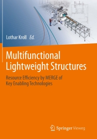 صورة الغلاف: Multifunctional Lightweight Structures 9783662622162