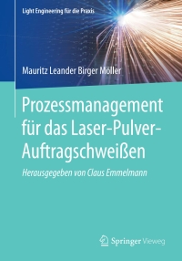 Cover image: Prozessmanagement für das Laser-Pulver-Auftragschweißen 9783662622247