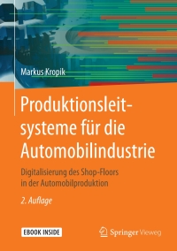 Cover image: Produktionsleitsysteme für die Automobilindustrie 2nd edition 9783662622261