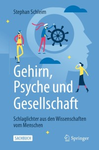 Cover image: Gehirn, Psyche und Gesellschaft 9783662622285