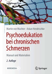 Imagen de portada: Psychoedukation bei chronischen Schmerzen 2nd edition 9783662622810