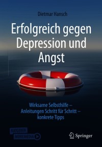 Titelbild: Erfolgreich gegen Depression und Angst 3rd edition 9783662622957