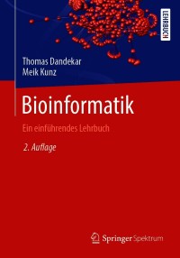 Cover image: Bioinformatik 2nd edition 9783662623985
