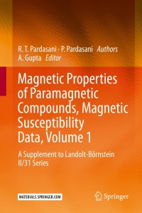 صورة الغلاف: Magnetic Properties of Paramagnetic Compounds, Magnetic Susceptibility Data, Volume 1 9783662624777