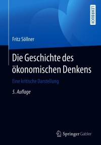 Titelbild: Die Geschichte des ökonomischen Denkens 5th edition 9783662625231