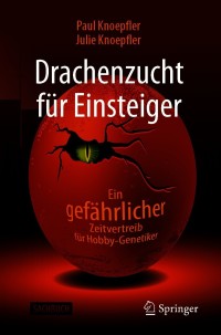 Cover image: Drachenzucht für Einsteiger 9783662625255