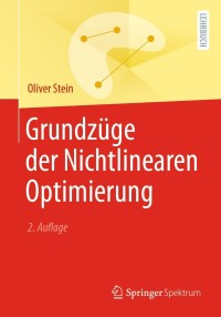 Imagen de portada: Grundzüge der Nichtlinearen Optimierung 2nd edition 9783662625316