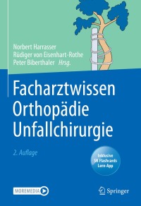 Cover image: Facharztwissen Orthopädie Unfallchirurgie 2nd edition 9783662625354