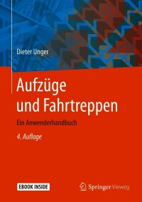 Cover image: Aufzüge und Fahrtreppen 4th edition 9783662625378