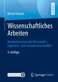 表紙画像: Wissenschaftliches Arbeiten 4th edition 9783662625477