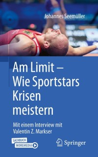 Titelbild: Am Limit – Wie Sportstars Krisen meistern 9783662625514