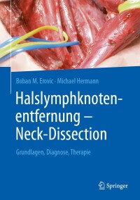 Imagen de portada: Halslymphknotenentfernung – Neck-Dissection 9783662625651