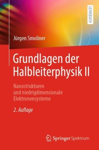 Titelbild: Grundlagen der Halbleiterphysik II 2nd edition 9783662626078
