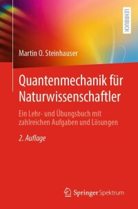 Cover image: Quantenmechanik für Naturwissenschaftler 2nd edition 9783662626092