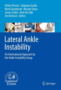 表紙画像: Lateral Ankle Instability 9783662627624