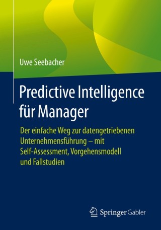 Cover image: Predictive Intelligence für Manager 9783662627754