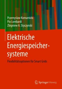 Cover image: Elektrische Energiespeichersysteme 9783662628010