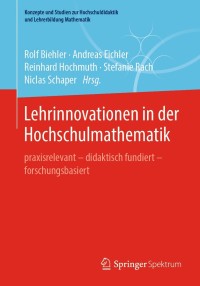 Cover image: Lehrinnovationen in der Hochschulmathematik 9783662628539