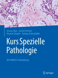 Titelbild: Kurs Spezielle Pathologie 9783662628935