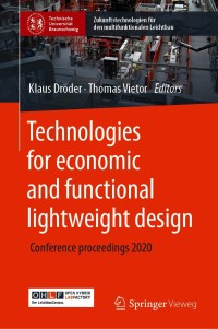 Cover image: Technologies for economic and functional lightweight design 9783662629239