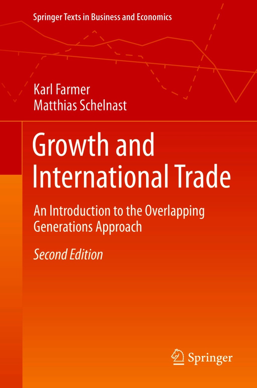 Growth and International Trade An Introduction to the Overlapping Generations Approach 2nd Edition