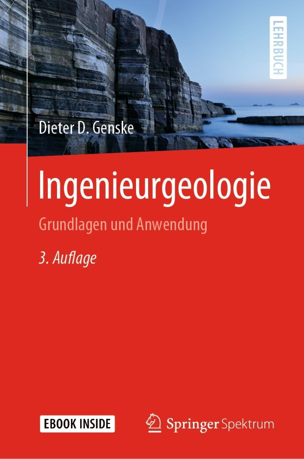 Ingenieurgeologie Grundlagen und Anwendung 3rd Edition