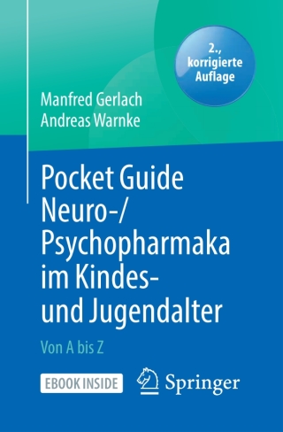 Cover image: Pocket Guide Neuro-/Psychopharmaka im Kindes- und Jugendalter 2nd edition 9783662629789