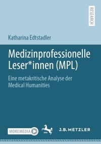 Cover image: Medizinprofessionelle Leser*innen (MPL) 9783662630099