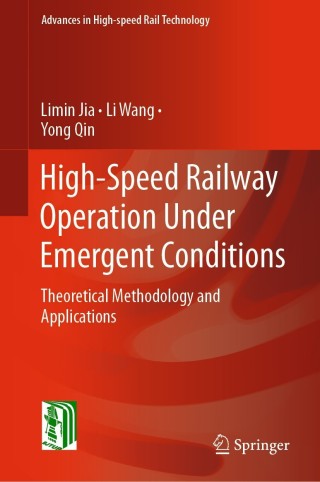 Cover image: High-Speed Railway Operation Under Emergent Conditions 9783662630310