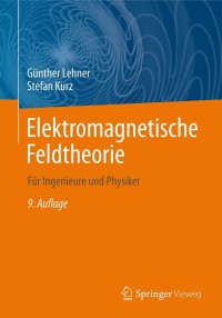 صورة الغلاف: Elektromagnetische Feldtheorie 9th edition 9783662630686