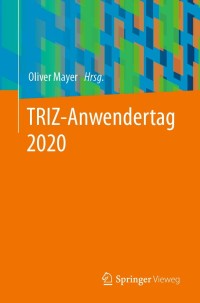 Imagen de portada: TRIZ-Anwendertag 2020 9783662630723