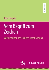 Cover image: Vom Begriff zum Zeichen 9783662630761