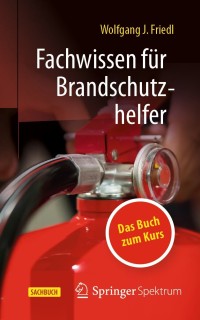 صورة الغلاف: Fachwissen für Brandschutzhelfer 9783662631362