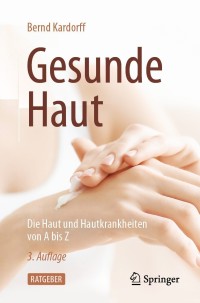 Cover image: Gesunde Haut 3rd edition 9783662631591