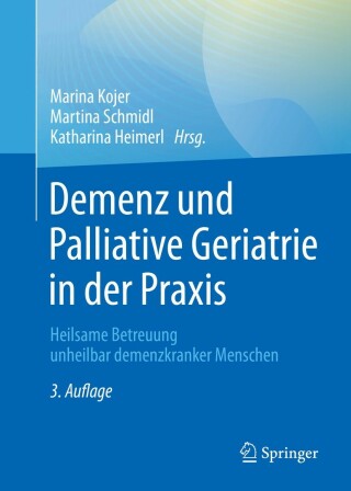 Cover image: Demenz und Palliative Geriatrie in der Praxis 3rd edition 9783662631638