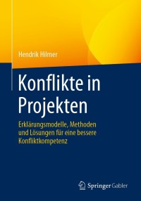 Cover image: Konflikte in Projekten 9783662631959