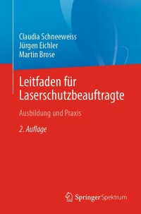 Cover image: Leitfaden für Laserschutzbeauftragte 2nd edition 9783662631973