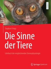 表紙画像: Die Sinne der Tiere 9783662632321