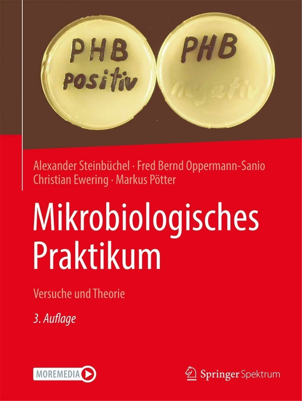 Mikrobiologisches Praktikum Versuche und Theorie 3rd Edition