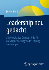 Cover image: Leadership neu gedacht 9783662632703